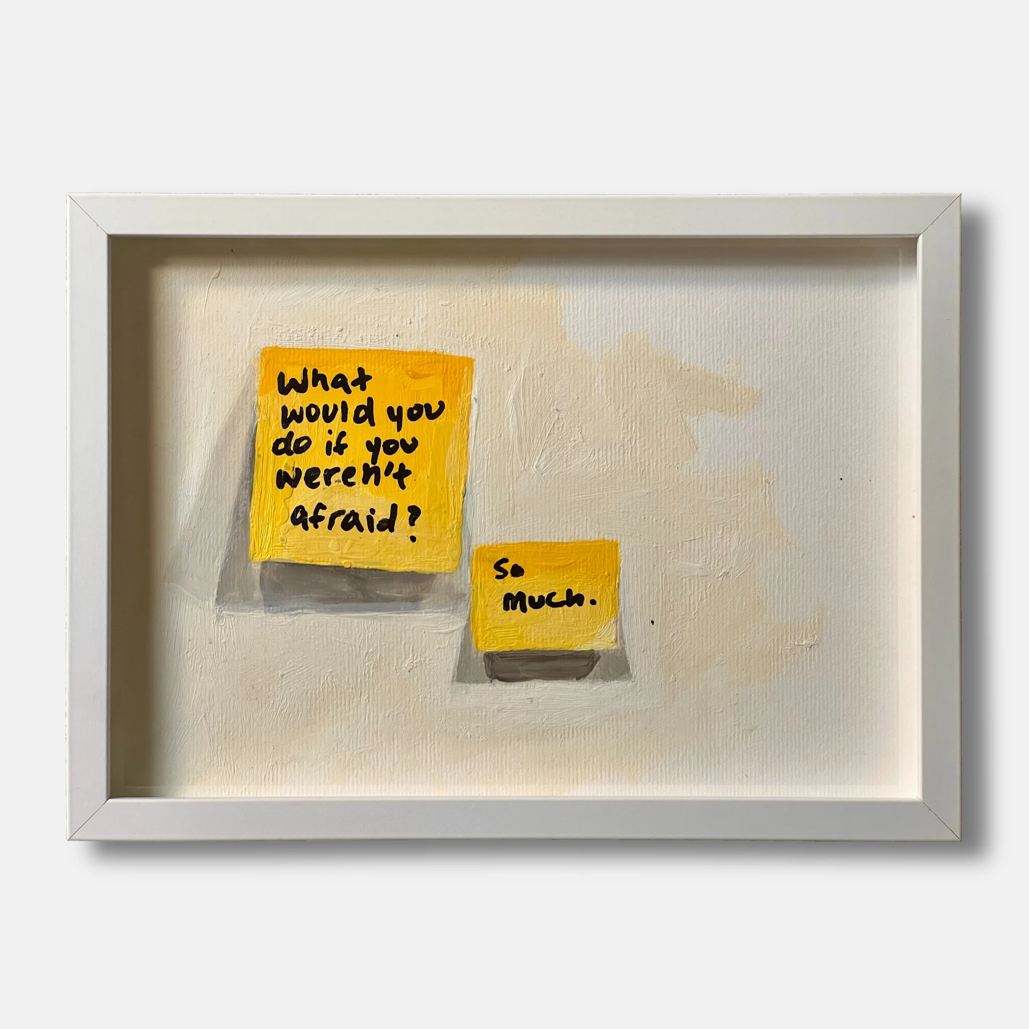 ‘Post-It’ Series - Fear Free - alternate view